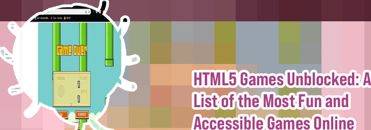 Html5 games unblocked