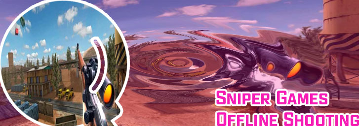 Sniper shoot games